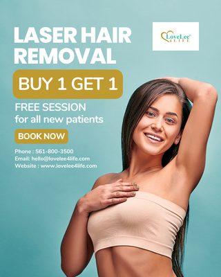 Buy 1 Laser Hair Removal and get 1 free for all new patients.